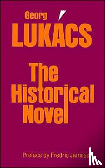 Lukacs, Georg - The Historical Novel