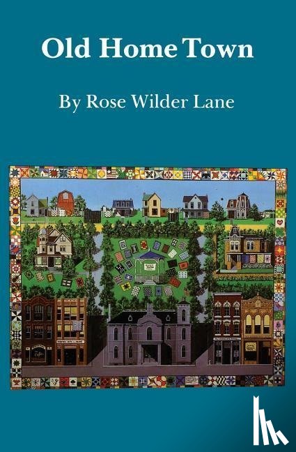 Lane, Rose Wilder - Old Home Town