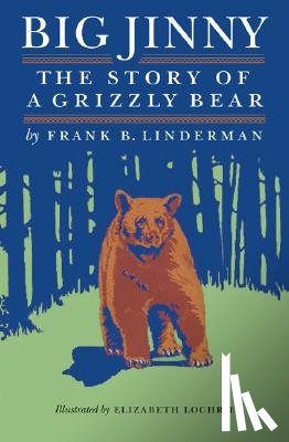 Linderman, Frank B. - Big Jinny