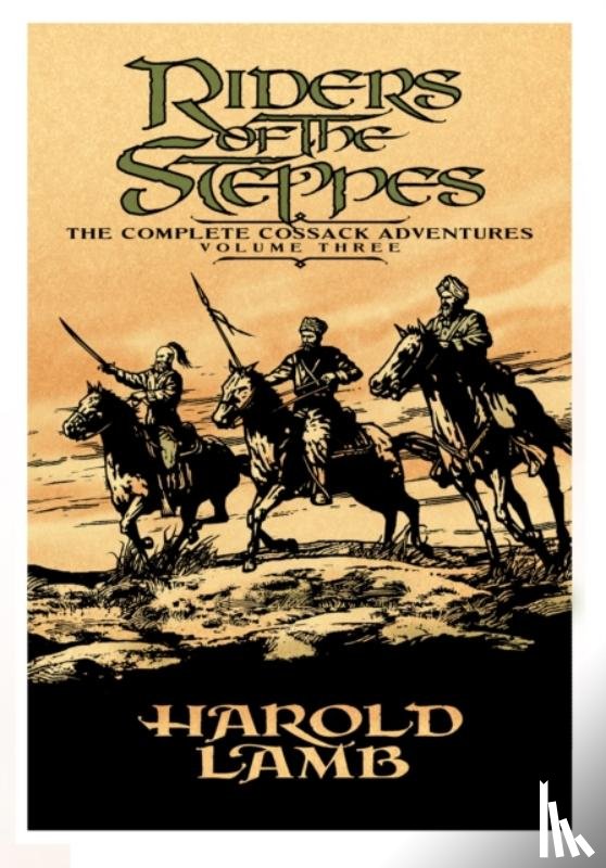 Lamb, Harold - Riders of the Steppes