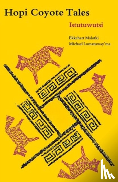 Malotki, Ekkehart, Lomatuway'ma, Michael - Hopi Coyote Tales