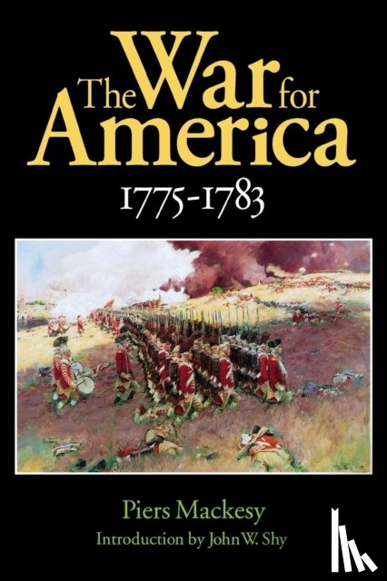 Mackesy, Piers - The War for America, 1775-1783