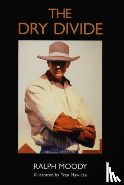 Moody, Ralph - The Dry Divide