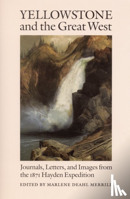  - Yellowstone and the Great West