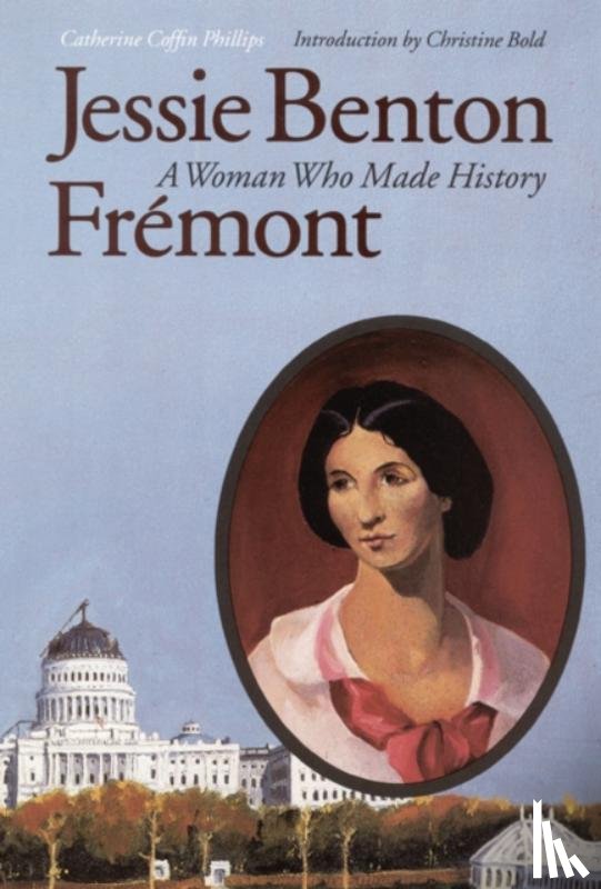 Phillips, Catherine Coffin - Jessie Benton Fremont