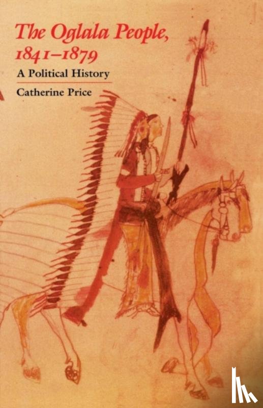 Price, Catherine - The Oglala People, 1841-1879