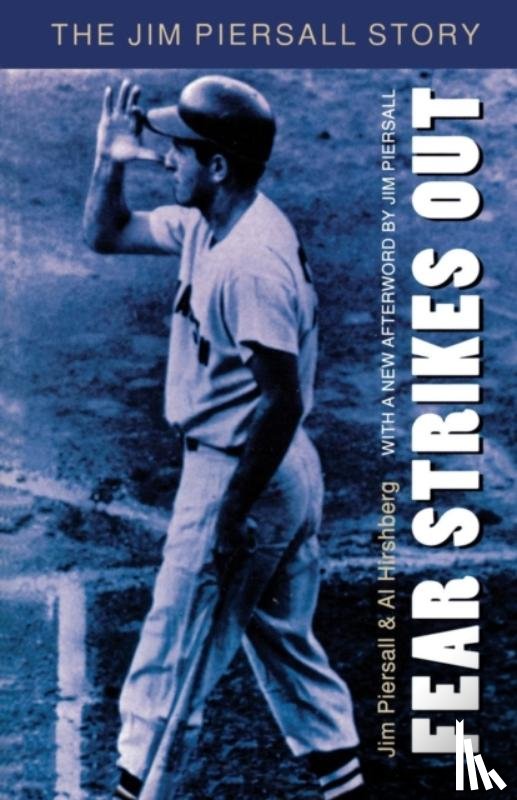 Piersall, Jim, Hirshberg, Al - Fear Strikes Out