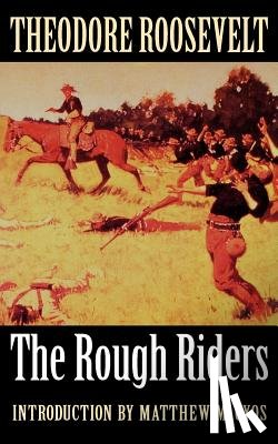 Roosevelt, Theodore - The Rough Riders