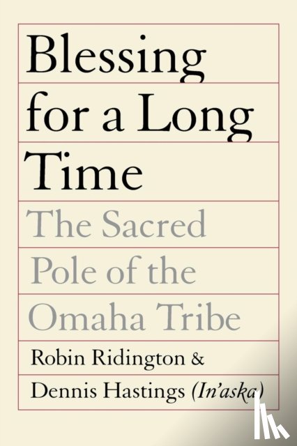 Hastings (In'aska), Dennis, Ridington, Robin - Blessing for a Long Time
