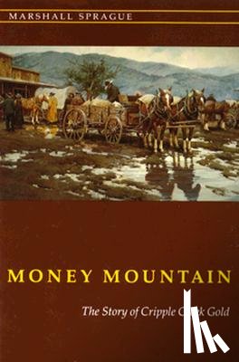 Sprague, Marshall - Money Mountain