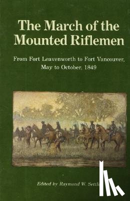  - The March of the Mounted Riflemen