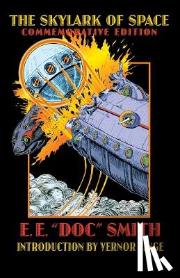 Smith, E. E. "Doc" - The Skylark of Space