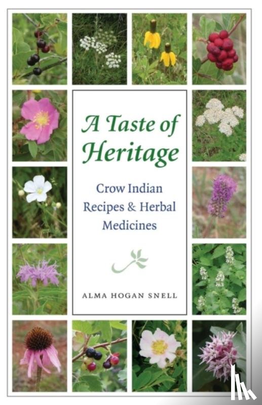 Snell, Alma Hogan - A Taste of Heritage