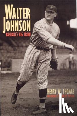 Thomas, Henry W. - Walter Johnson