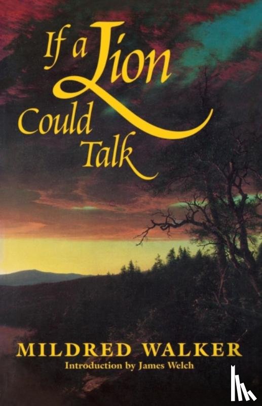Walker, Mildred - If a Lion Could Talk