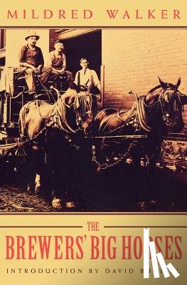 Walker, Mildred - The Brewers' Big Horses