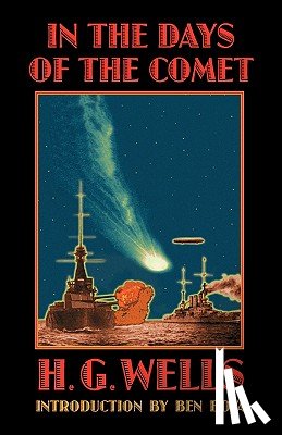Wells, H. G. - In the Days of the Comet