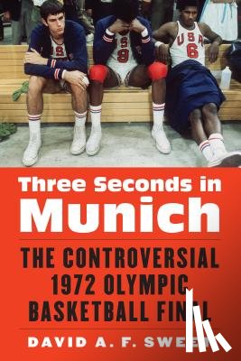 Sweet, David A. F. - Three Seconds in Munich