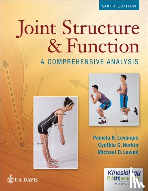 Levangie, Pamela K., Norkin, Cynthia C., Lewek, Michael D. - Joint Structure & Function