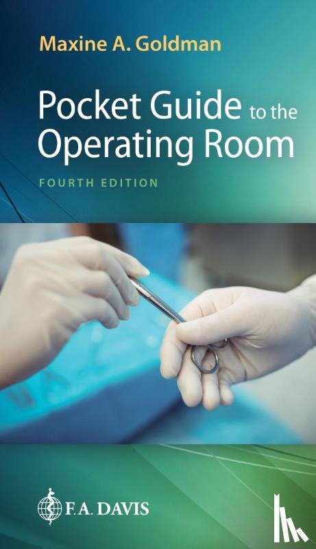 Goldman, Maxine A. - Pocket Guide to the Operating Room