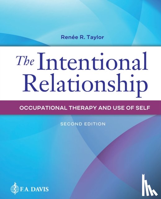 Taylor, Renee R. - The Intentional Relationship