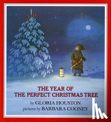 Houston, Gloria - The Year of the Perfect Christmas Tree