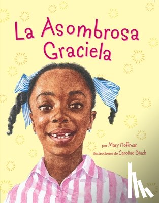 Hoffman, Mary - La Asombrosa Graciela