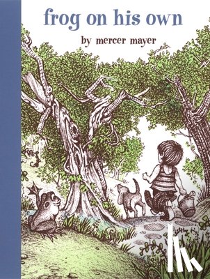 Mayer, Mercer - Frog on His Own