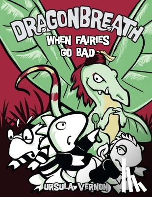 Vernon, Ursula - Dragonbreath #7