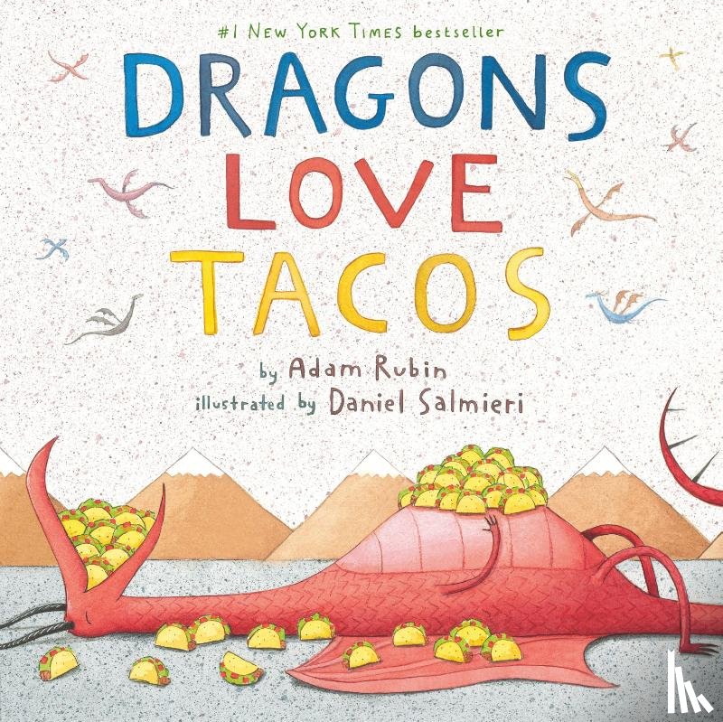 Rubin, Adam - Dragons Love Tacos