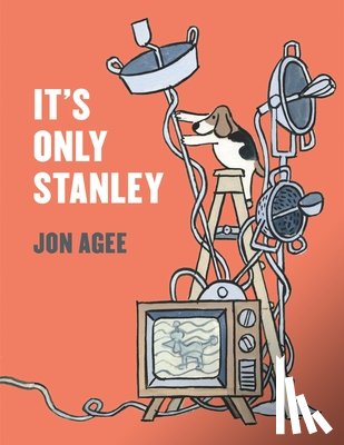 Agee, Jon - ITS ONLY STANLEY
