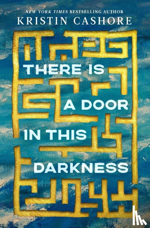 Cashore, Kristin - There Is a Door in This Darkness