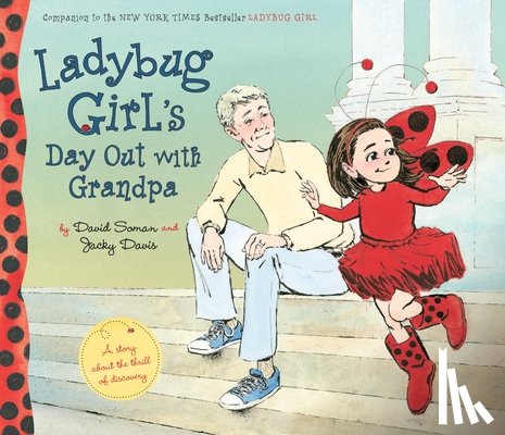 Davis, Jacky - Ladybug Girl's Day Out with Grandpa