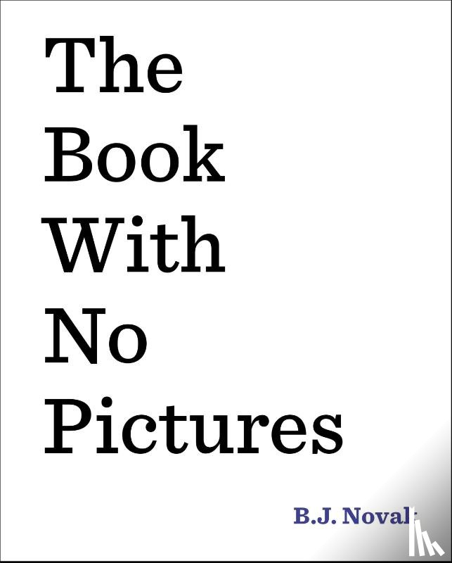 Novak, B. J. - The Book with No Pictures