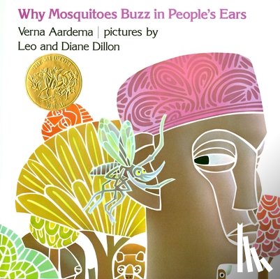 Aardema, Verna - Why Mosquitoes Buzz in People's Ears