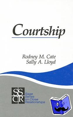 Cate, Rodney M., Lloyd, Sally A. - Courtship
