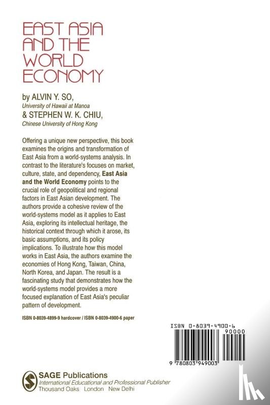 So, Alvin Y., Chiu, Stephen W.K. - East Asia and the World Economy