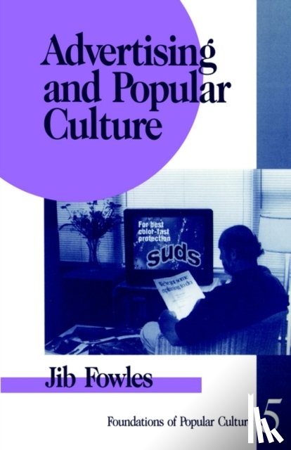 Fowles, Jib - Advertising and Popular Culture