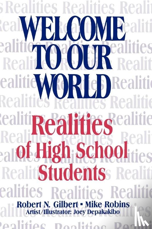 Gilbert, Robert N., Robins, Mike - Welcome To Our World