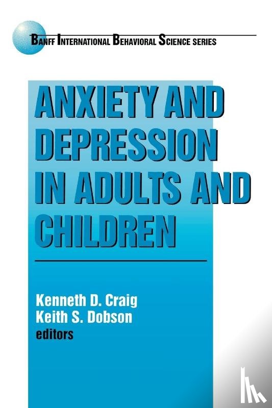 - Anxiety and Depression in Adults and Children