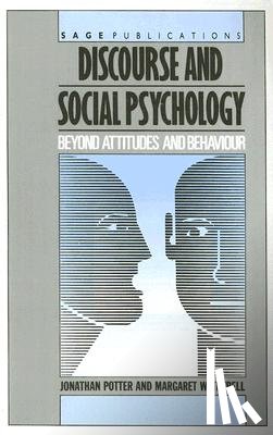 Potter, Jonathan, Wetherell, Margaret - Discourse and Social Psychology