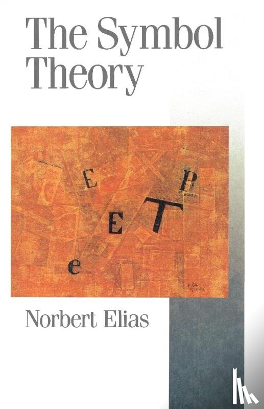 Elias, Norbert - The Symbol Theory