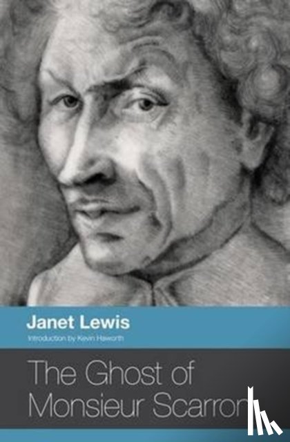 Lewis, Janet - The Ghost of Monsieur Scarron