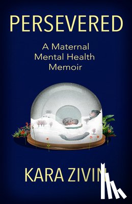Zivin, Kara - Persevered