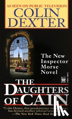 Dexter, Colin - DAUGHTERS OF CAIN