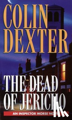 Dexter, Colin - DEAD OF JERICHO