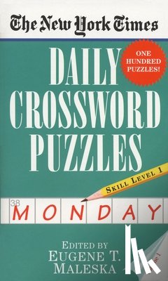 New York Times - The New York Times Daily Crossword Puzzles (Monday), Volume I
