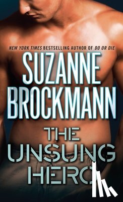 Brockmann, Suzanne - The Unsung Hero