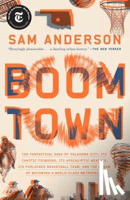 Anderson, Sam - Boom Town