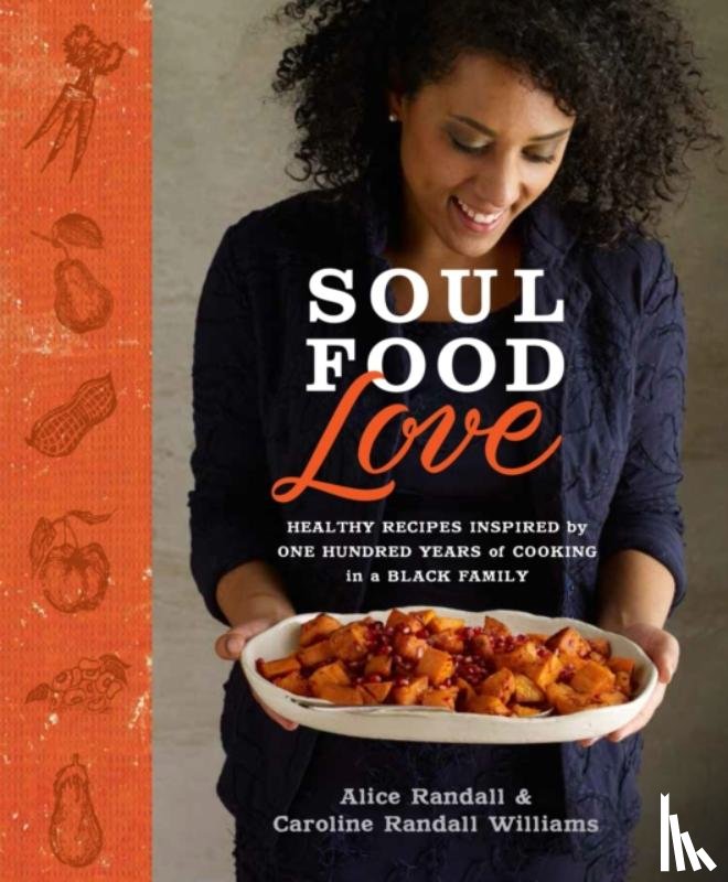 Randall, Alice, Williams, Caroline Randall - Soul Food Love